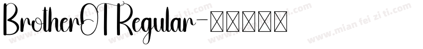 BrotherOT Regular字体转换